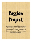 Passion Project for Upper Elementary and Middle Schoolers