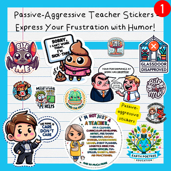 Preview of Passive-Aggressive Teacher Stickers - Express Your Frustration with Humor!