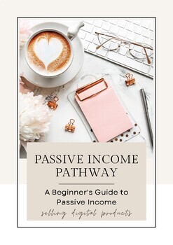 Preview of Passive Income Pathway: Making Passive Income by selling digital products (PLR)