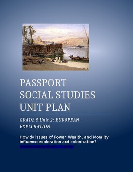 Preview of NYCDOE Passport to Social Studies Unit Plan 5th Gr Unit 2: European Exploration
