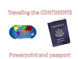 Passport and Powerpoint to learn about traveling the 7 Continents