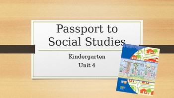 Preview of Passport to Social Studies Kindergarten Unit 4