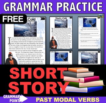 Preview of Past Modal Verbs Winter Story - Reading Comprehension Passage & Grammar Practice
