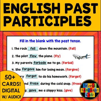 Preview of PAST PARTICIPLES BOOM CARDS ⭐ Irregular Past Participles Boom Cards ⭐ ELA Cards