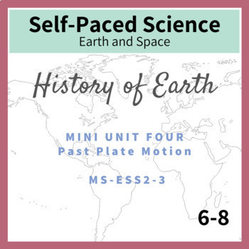 Preview of Past Plate Motion (Pangaea) Mini Unit for Middle School NGSS MS-ESS2-3