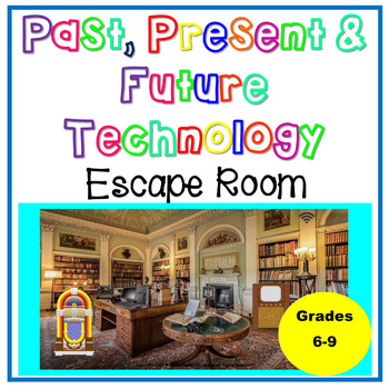 Preview of Past, Present & Future Technology Interactive Escape Room & Choice Board