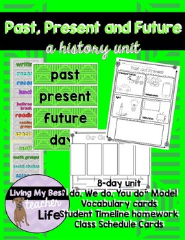 Preview of Past, Present & Future, Timelines and History Unit Activities