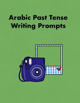 Preview of Past-Tense Arabic Writing Prompts l 6 Free Writing Prompts for Arabic Learners!