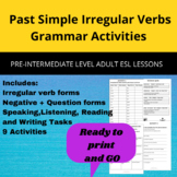 Past Tense Irregular Verbs for Adult ESL Students