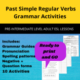 Past Tense Regular Verbs for Adult ESL Students