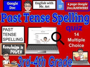 Preview of Past Tense Spelling quiz- 3rd-4th Grade -  14 Multiple Choice, Answers, 4 pages