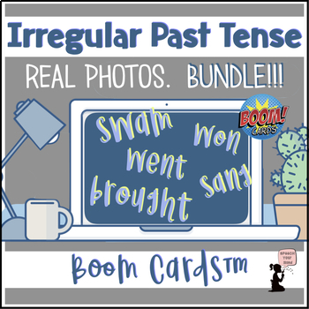 Preview of Irregular Past Tense Verbs Boom Cards™ Real Photos BUNDLE