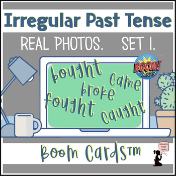 Preview of Irregular Past Tense Verb Boom Cards™ Real Photos! Set 1