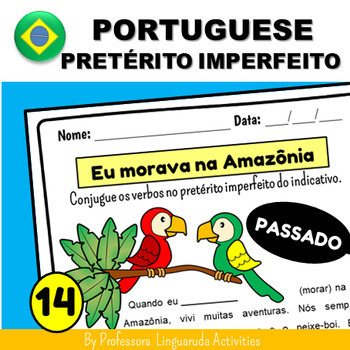Preview of Past Tense in Brazilian Portuguese Language - Portuguese Imperfect Tense No Prep