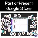 Past and Present - Google Slides 