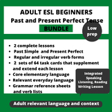Past and Present Perfect Tense Bundle for Adult ESL Beginners
