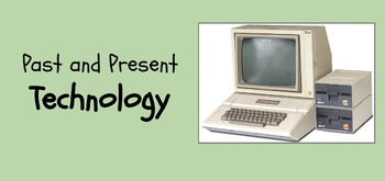 Preview of Past and Present - technology