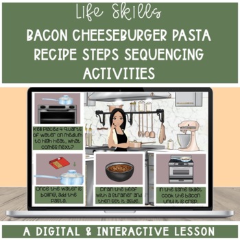 Preview of Pasta Dish Recipe Read & Sequencing Steps to Completion Digital Lesson