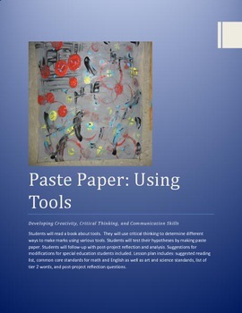 Preview of Paste Paper: Using tools   reading, math, science, art lesson for common core