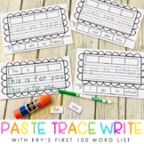 Paste, Trace, & Write with Fry's First 100 Word List l For
