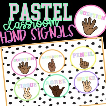 Preview of Pastel Classroom Hand Signals
