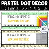 Pastel Dot Desk Name Tags - Student Name Tags