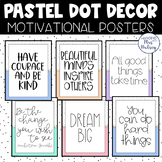 Pastel Dot Motivational Posters