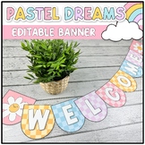 Pastel Dreams Classroom Decor: Editable Banner