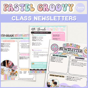 Preview of Pastel Groovy Classroom Newsletter Printable Templates | Editable in Canva