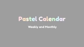 Preview of Pastel Monthly + Weekly Calendar