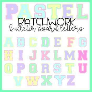 Preview of Pastel Patchwork Bulletin Board Letters