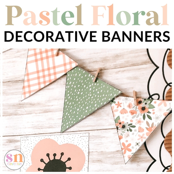 Pastel Printable Banners by Stephanie Nash - A Touch of Class Teaching