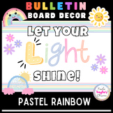 Pastel Rainbow Bulletin Board Decor - Preschool Daycare Cl