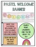 Pastel Rainbow Welcome Banner- Rainbow Classroom Decor
