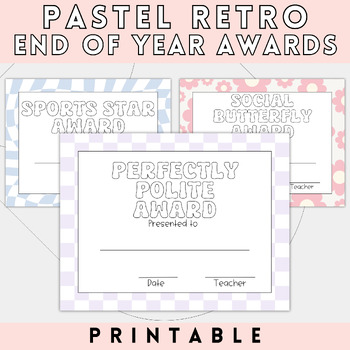 Preview of Pastel Retro End of the Year Awards | Pastel Retro Classroom Decor