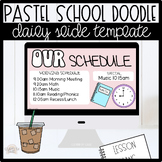 Pastel School Doodle Daily Slide Template