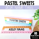 Pastel Sweets Classroom Decor | Desk Name Tags - Editable!
