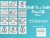 Path To a Debt Free Life Collection- Volume 1