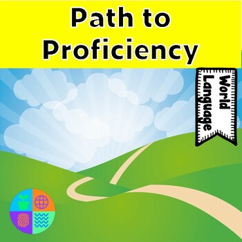 Preview of Path to Proficiency World Language Classroom