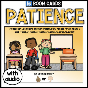 Preview of Patience | Boom Cards | Social Emotional Learning SEL | Social Skills | Patient
