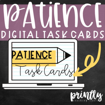 Preview of Patience Digital Task Cards | Google Classroom | Character Education | Religion