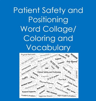 Preview of Patient Safety and Positioning Word Collage (Coloring, Nursing, Health Sciences)