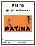 Patina by Jason Reynolds independent reading packet