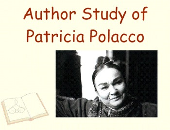 Preview of Patricia Polacco Author Study : A Three Week Unit