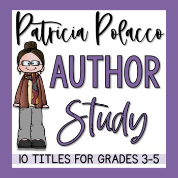 Preview of Patricia Polacco Author Study