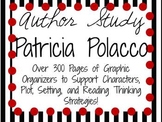 Patricia Polacco: Author Study for Characters, Setting, and Plot