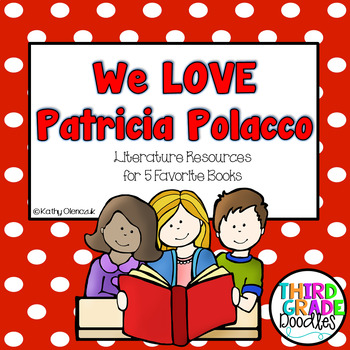 Preview of Patricia Polacco -- Literature Resources for 6 Favorite Books (DistanceLearning)