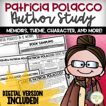 Preview of Patricia Polacco Author Study + Theme + Memoirs | Digital + Print