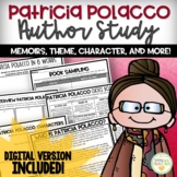 Patricia Polacco Author Study + Theme + Memoirs | Digital + Print
