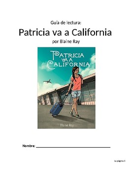 Preview of Patricia va a California - Reading Guide